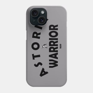 Astoria Warrior State Phone Case