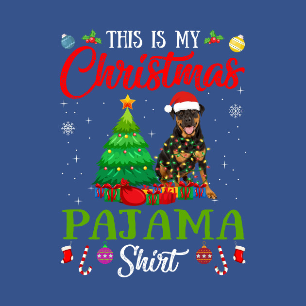 Disover This Is My Christmas Pajama Shirt Rottweiler Dog Lover Gift - Christmas Lights Gift Dog Dad Dog Mom - T-Shirt