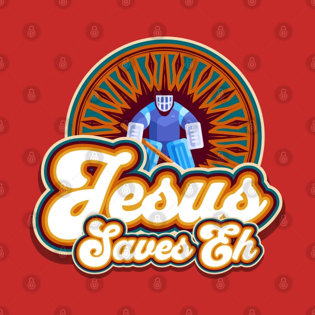 Jesus Saves Eh by Church Store