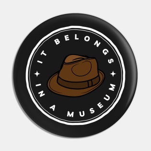 It Belongs in a Museum - Black - Indy Pin