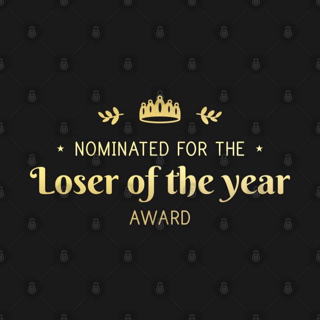 Loser of the year by forsakenstar