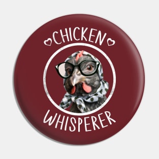 Chicken Whisperer, Chicken Whisper, Chicken Girlfriend, Chicken Wife, Chicken Lady, Adult Chicken, Crazy Chicken Sassy Chicken, Hen Chicken, Women's Chicken, Cute Chicken Pin