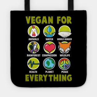 Vegan For Everything Tote