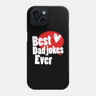 Best Dad jokes ever Phone Case