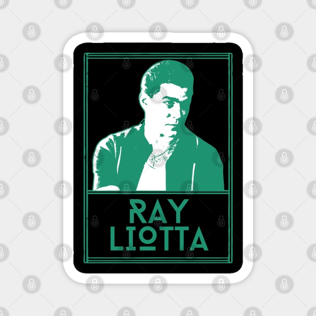 Ray liotta\\retro fan artwork Magnet by MisterPumpkin