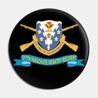 517th Parachute Infantry Regiment - DUI w Br - Ribbon X 300 Pin