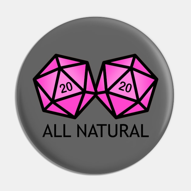 All Natural Pin by NinthStreetShirts