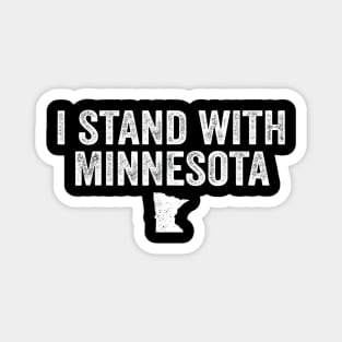 I-stand-with-minnesota Magnet