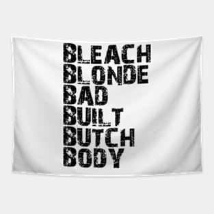 Bleach blonde bad built butch body Tapestry