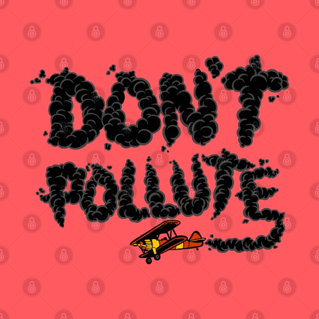 Don't Pollute by harebrained