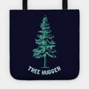 Tree Hugger pine Tote