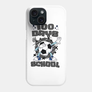 100 days of school featuring a dabbing Football #6 Phone Case