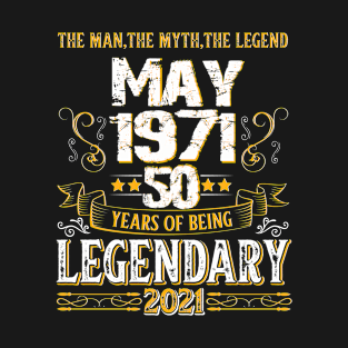 50th Birthday Legendary since 1971 T-Shirt