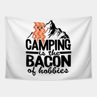 Camping Is The Bacon Of Hobbies Funny Camper Gift Quote Tapestry