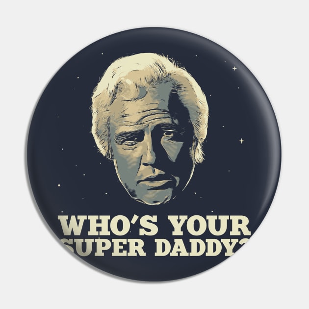 Who's your super daddy? Pin by creativespero