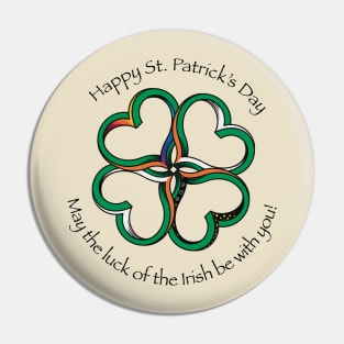 May the Luck of the Irish Be With You! Pin