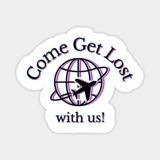 Come Travel with Us! Magnet