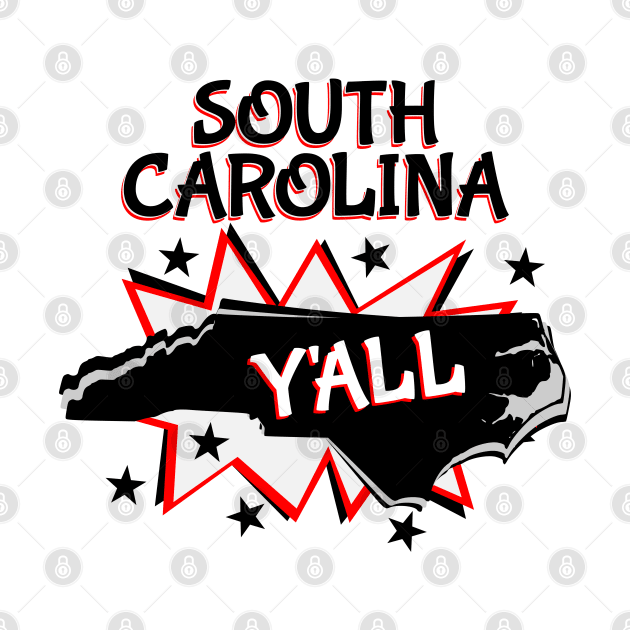 South Carolina State Pride Y'all by mailboxdisco