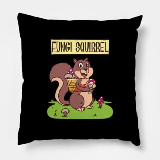 Mushroom Hunter Tee fungi squirrel Mushroom Hunter Tee fungi squirrel Pillow