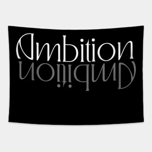 inspirational words - positive words - motivational - Ambition Tapestry