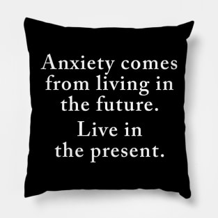 Anxiety Pillow