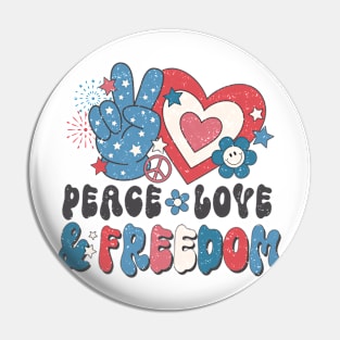 Peace love and Freedom Pin