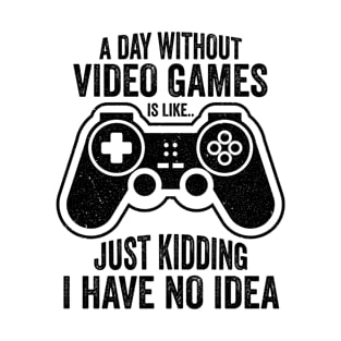 Funny Video Gamer Quote Memes T-Shirt