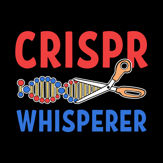 Crispr Whisperer Graffiti Gene Editing Scientist by amango