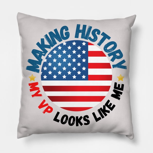 Making history my Vp looks Like me kamala harris Pillow by Bubbly Tea