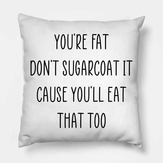 Funny Diet Fat Weightloss Fasting Gym Workout Fitness Health Pillow by TellingTales