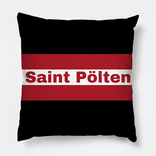 Saint Polten City in Austrian Flag Pillow by aybe7elf