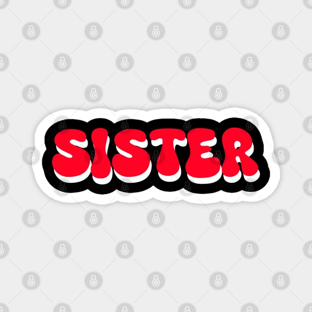 Cool retro sister Magnet by Spaceboyishere