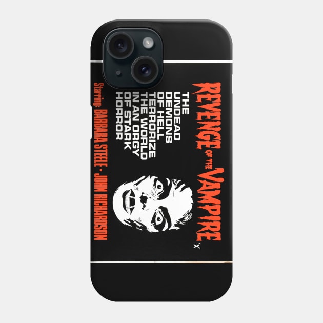 Revenge of the Vampire (a.k.a. Black Sunday, The Mask of Satan) Phone Case by Scum & Villainy