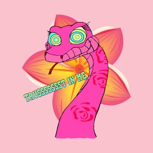 Pink Kaa - Trussssssst In Me (hypnoeyes) T-Shirt