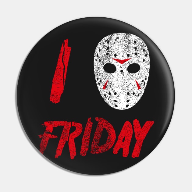 i love friday Pin by LabRat