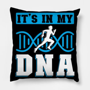 It's in my DNA running Runner Pillow