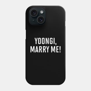 Yoongi Marry Me (White) Phone Case