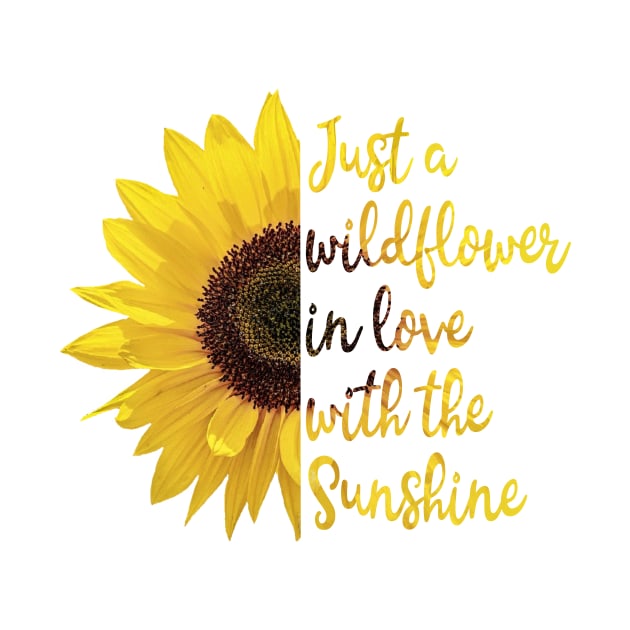 Just a wildflower in love with the Sunshine by hippyhappy