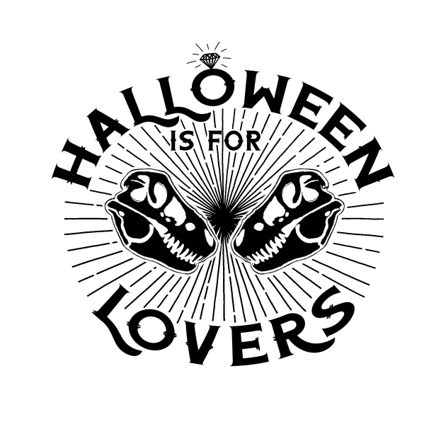 Halloween is for Lovers 2 by amanda@teepublic.com