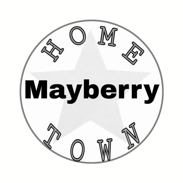 Hometown Mayberry by Hometown