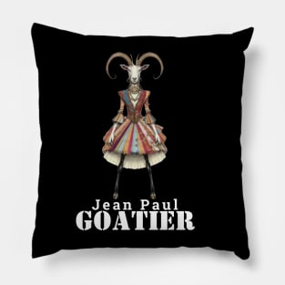 Jean Paul Goatier Fashion Designer Goat Billy Goat Gift For Goat Lover Anthropomorphic Pillow