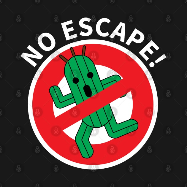 Cactuar No Escape With Text by inotyler