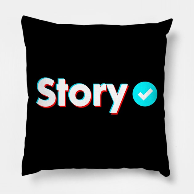 Story Name Verify Blue Check Story Name Gift Pillow by Aprilgirls