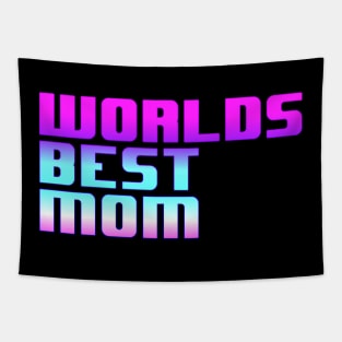 Worlds Best Mom Tapestry