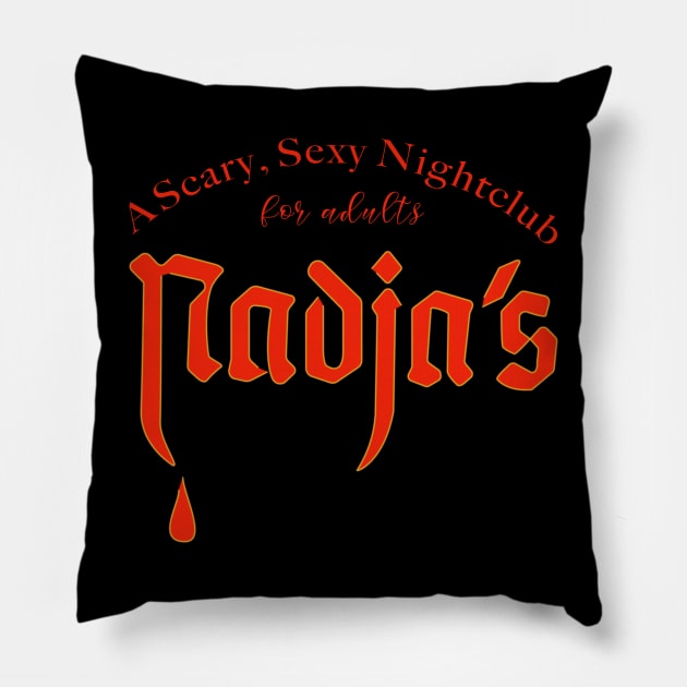 Nadjas, a Scary Sexy Nightclub for Adults (red & yellow) Pillow by NickiPostsStuff