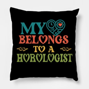 My heart belongs to a Horologist Pillow