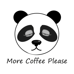 More Coffee Panda T-Shirt