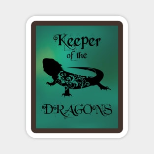 Bearded Dragon - Keeper of the Dragons Magnet