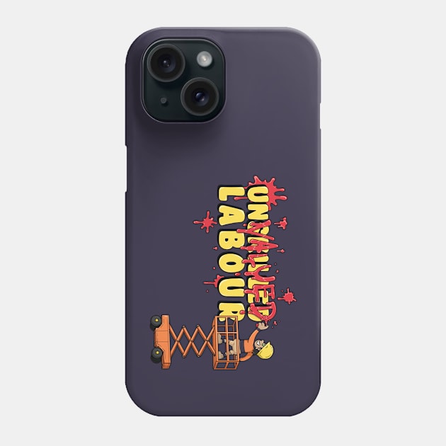 Unvalued Labour Phone Case by Jaimie McCaw