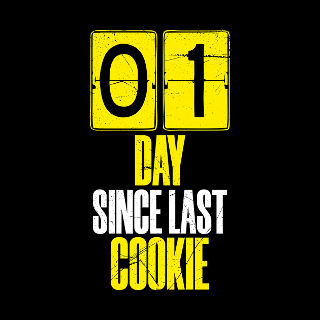 Days Since Last Cookie by bluerockproducts